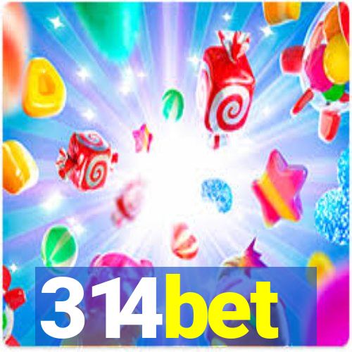 314bet