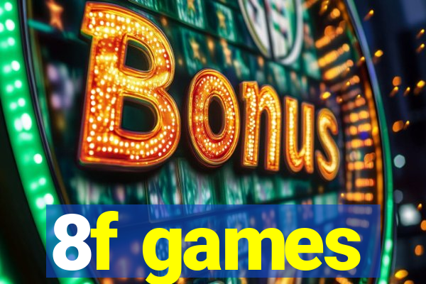 8f games
