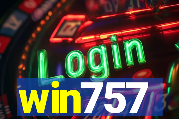 win757