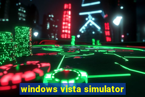 windows vista simulator