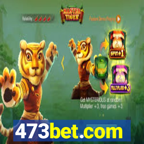 473bet.com