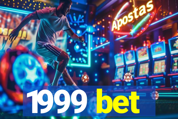 1999 bet
