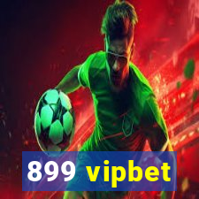 899 vipbet