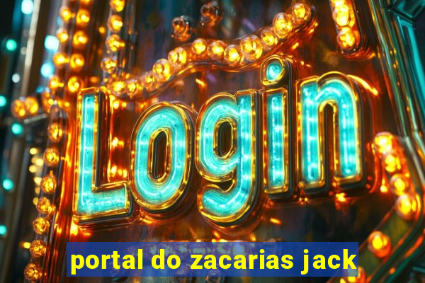 portal do zacarias jack