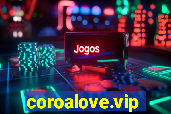 coroalove.vip