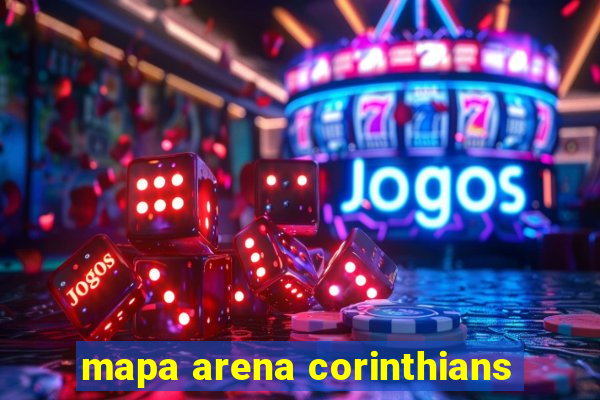 mapa arena corinthians