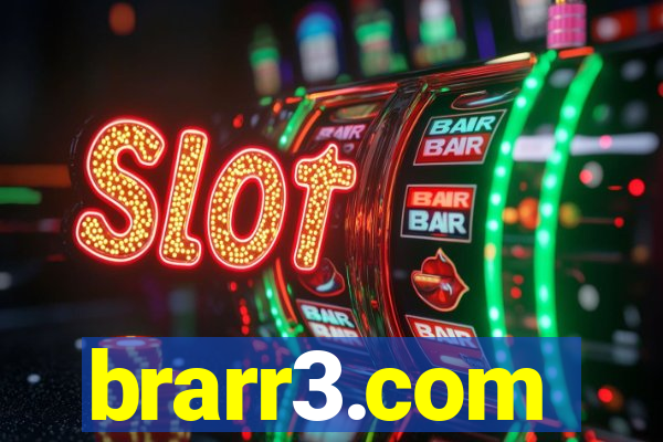 brarr3.com