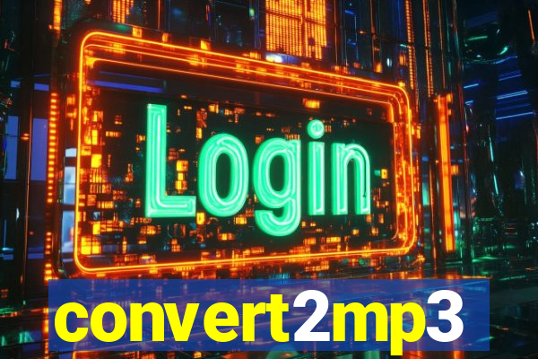 convert2mp3
