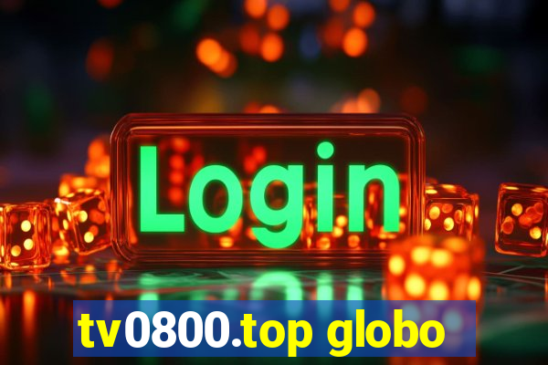 tv0800.top globo