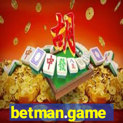 betman.game