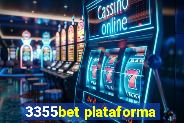 3355bet plataforma