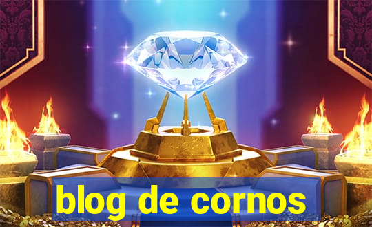 blog de cornos
