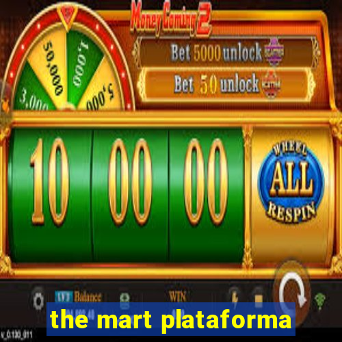 the mart plataforma