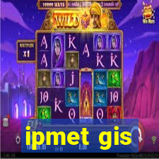ipmet gis