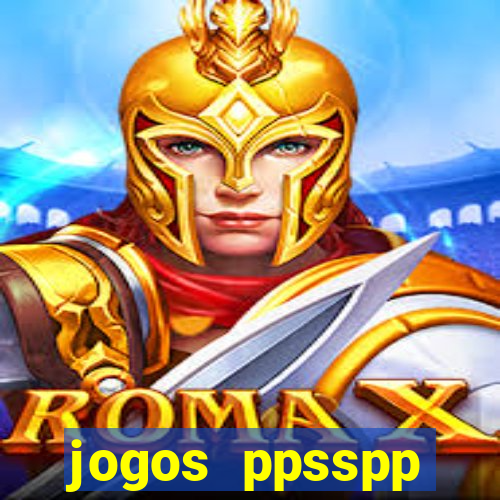jogos ppsspp download android