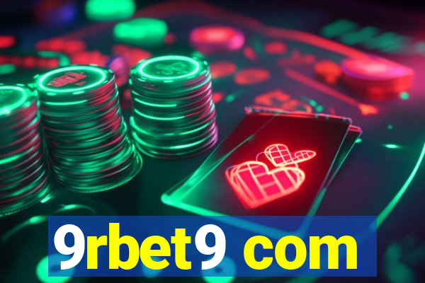 9rbet9 com