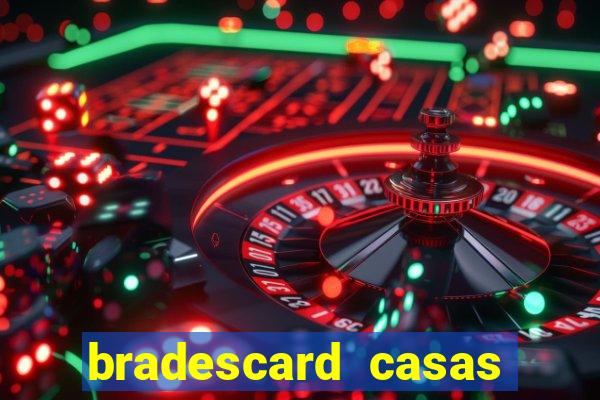 bradescard casas bahia fatura