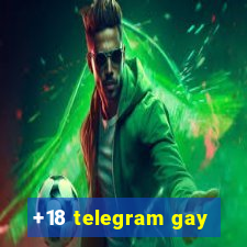 +18 telegram gay
