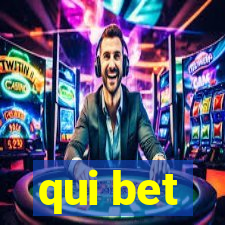 qui bet