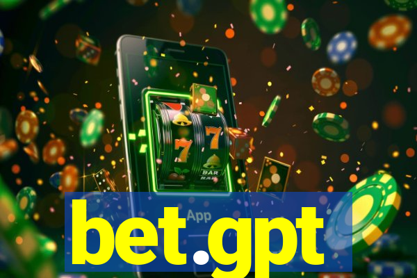 bet.gpt
