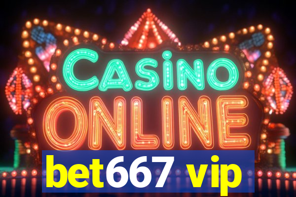 bet667 vip