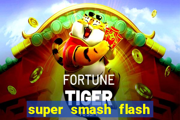 super smash flash 2 360