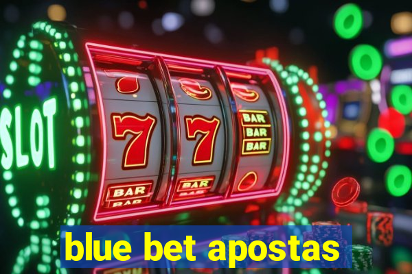 blue bet apostas