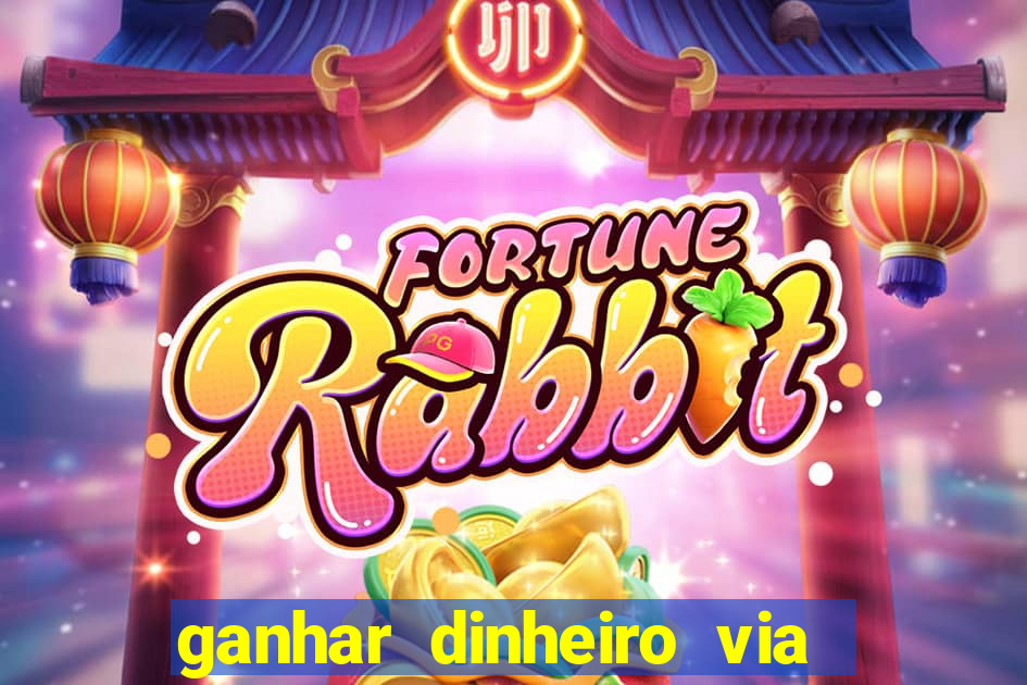ganhar dinheiro via pix jogando