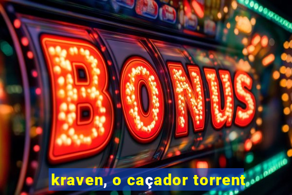 kraven, o caçador torrent