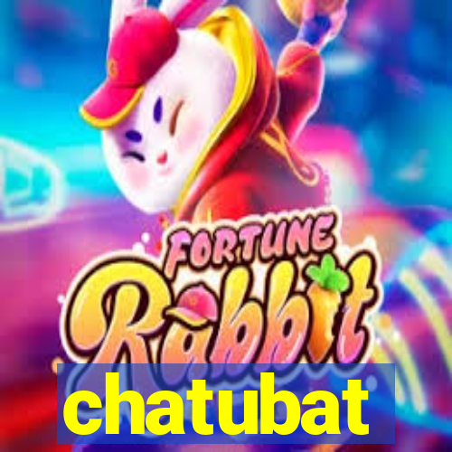 chatubat