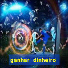 ganhar dinheiro assistindo videos