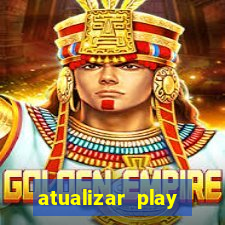 atualizar play store baixar