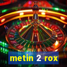 metin 2 rox