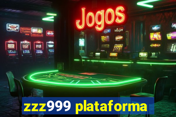 zzz999 plataforma
