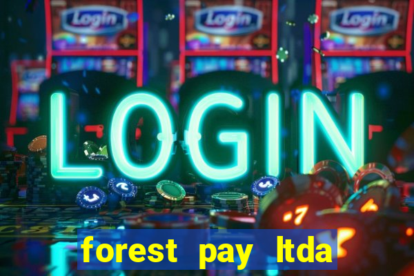 forest pay ltda plataforma de jogos