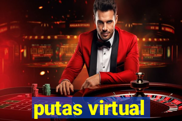 putas virtual