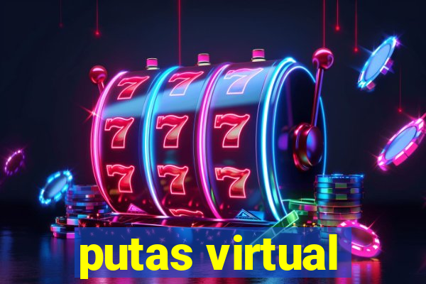 putas virtual