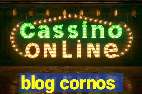 blog cornos