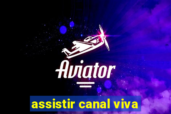 assistir canal viva
