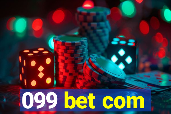 099 bet com