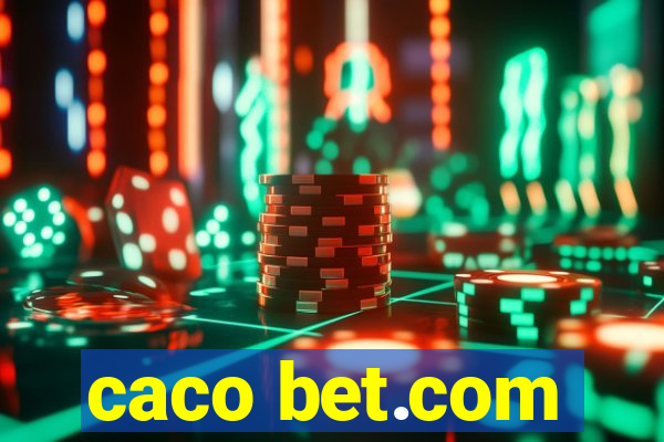 caco bet.com