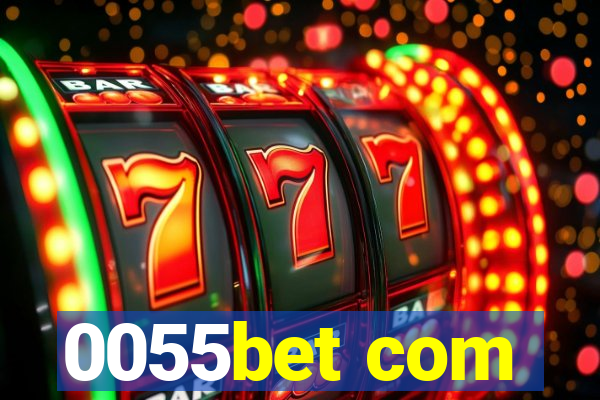 0055bet com
