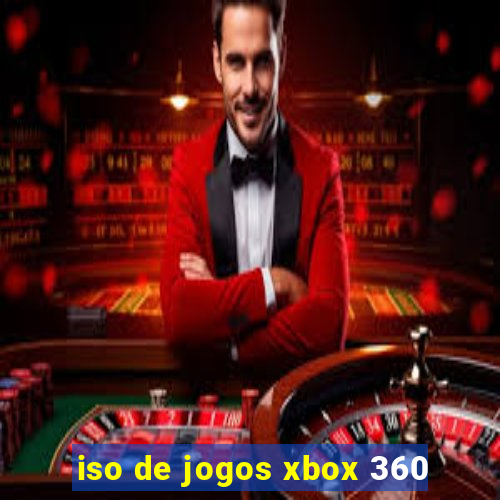 iso de jogos xbox 360