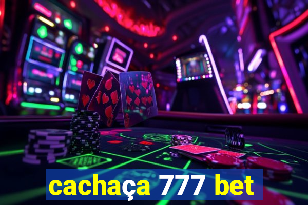 cachaça 777 bet