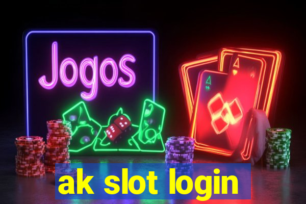 ak slot login