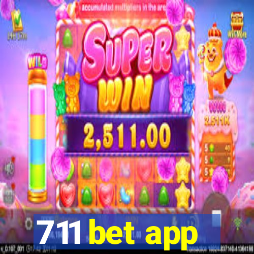 711 bet app