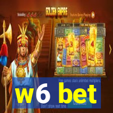 w6 bet
