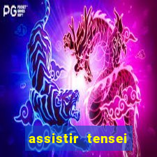 assistir tensei shitara slime 3 temporada dublado