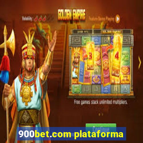 900bet.com plataforma