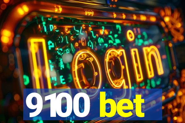 9100 bet